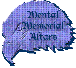 Mental Memorial Altars