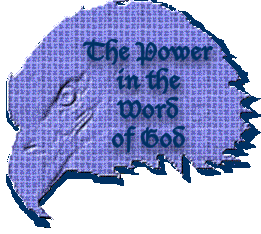 The power in the Word of God