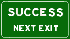Road sign saying success, next exit