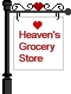 Sign that says Heaven's Grocery Store
